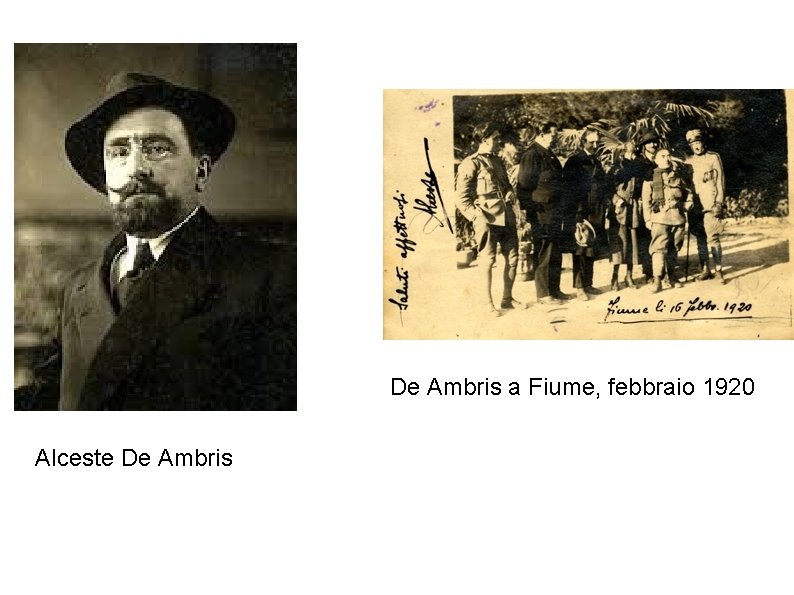 De Ambris a Fiume, febbraio 1920 Alceste De Ambris 