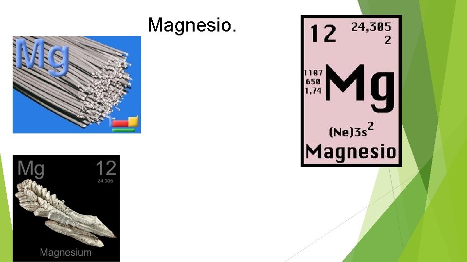 Magnesio. 