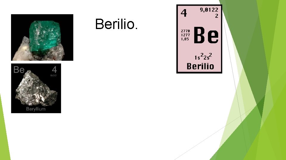 Berilio. 