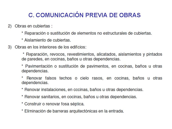 C. COMUNICACIÓN PREVIA DE OBRAS C. COMUNICACIÓN PREVIA DE OBRAS