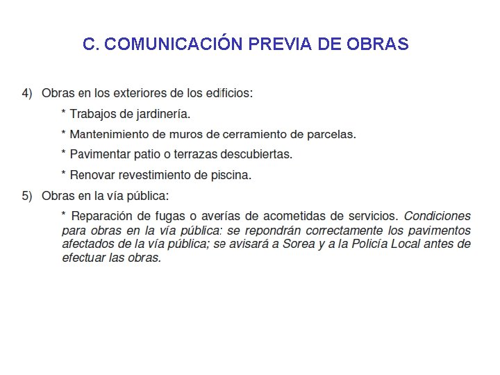 C. COMUNICACIÓN PREVIA DE OBRAS C. COMUNICACIÓN PREVIA DE OBRAS