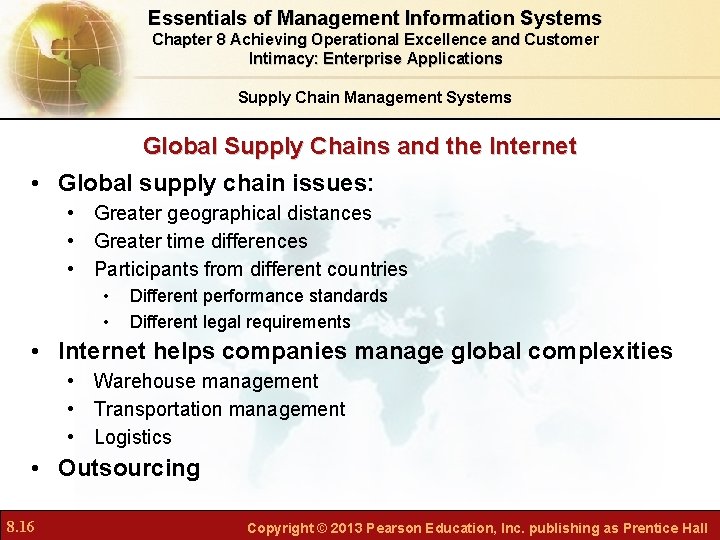 Essentials of Management Information Systems Chapter 8 Achieving Operational Excellence and Customer Intimacy: Enterprise