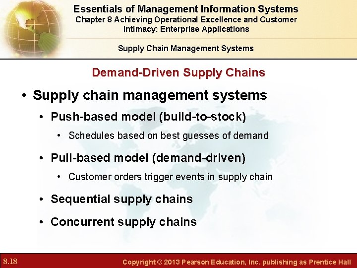 Essentials of Management Information Systems Chapter 8 Achieving Operational Excellence and Customer Intimacy: Enterprise