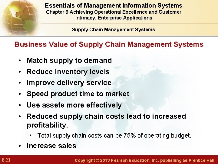 Essentials of Management Information Systems Chapter 8 Achieving Operational Excellence and Customer Intimacy: Enterprise