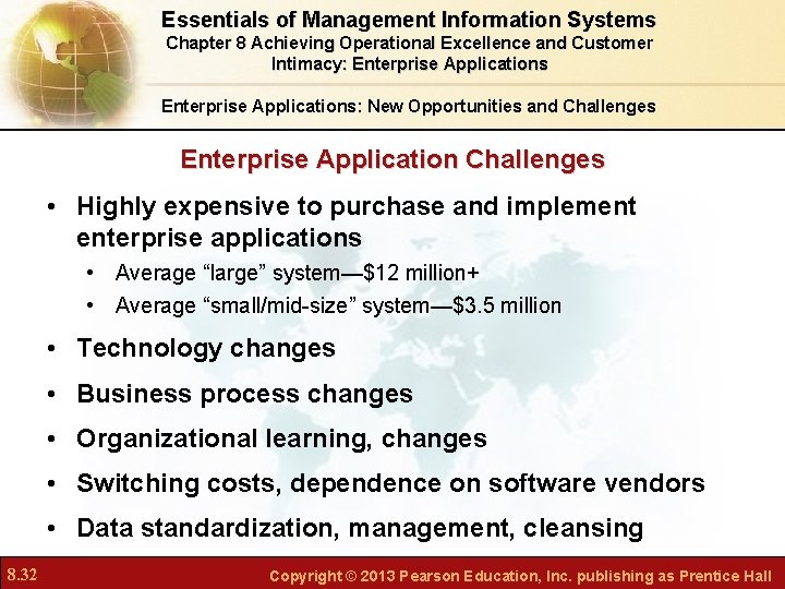 Essentials of Management Information Systems Chapter 8 Achieving Operational Excellence and Customer Intimacy: Enterprise