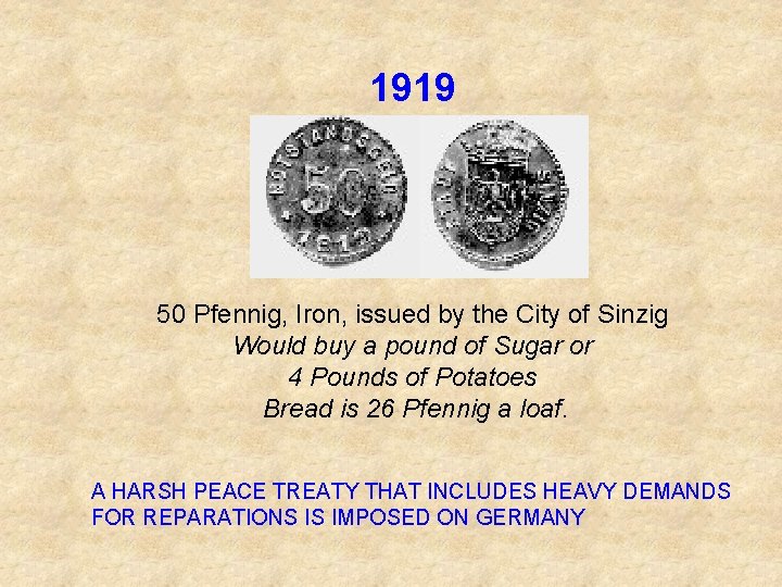 1919 50 Pfennig, Iron, issued by the City of Sinzig Would buy a pound