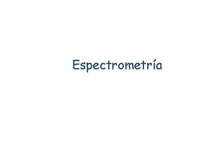 Espectrometría 