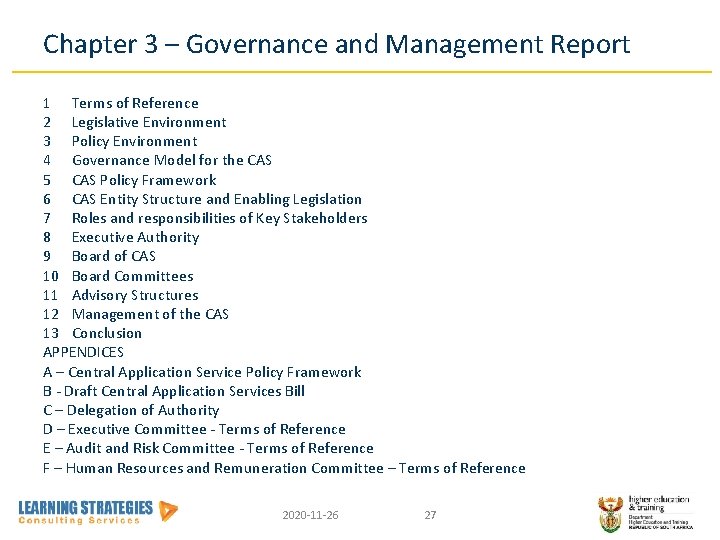 Chapter 3 – Governance and Management Report 1 Terms of Reference 2 Legislative Environment