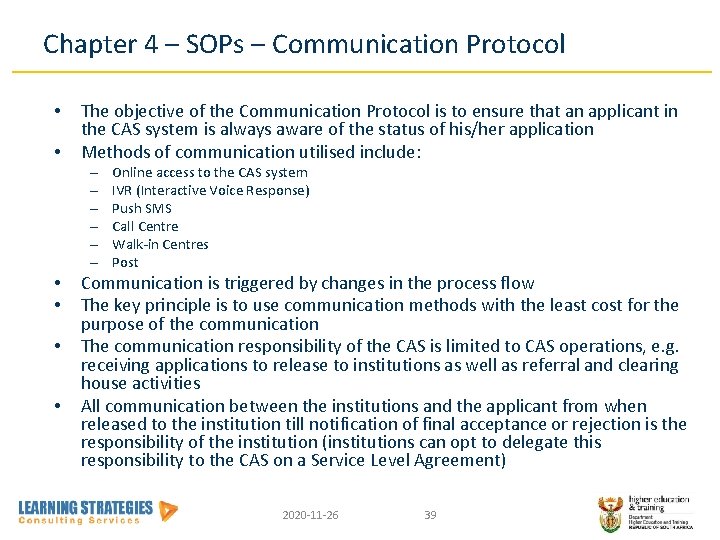 Chapter 4 – SOPs – Communication Protocol • • The objective of the Communication