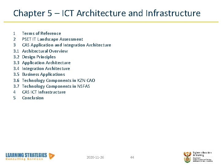 Chapter 5 – ICT Architecture and Infrastructure 1 2 3 3. 1 3. 2