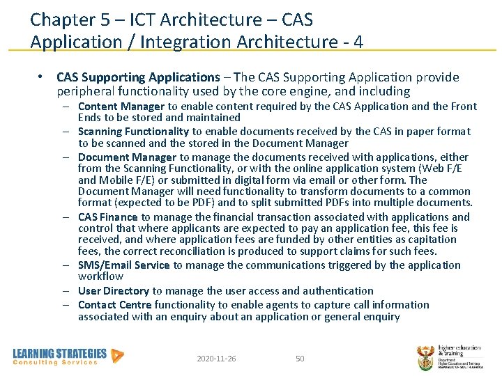 Chapter 5 – ICT Architecture – CAS Application / Integration Architecture - 4 •