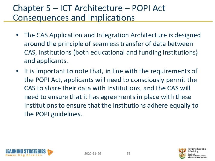 Chapter 5 – ICT Architecture – POPI Act Consequences and Implications • The CAS