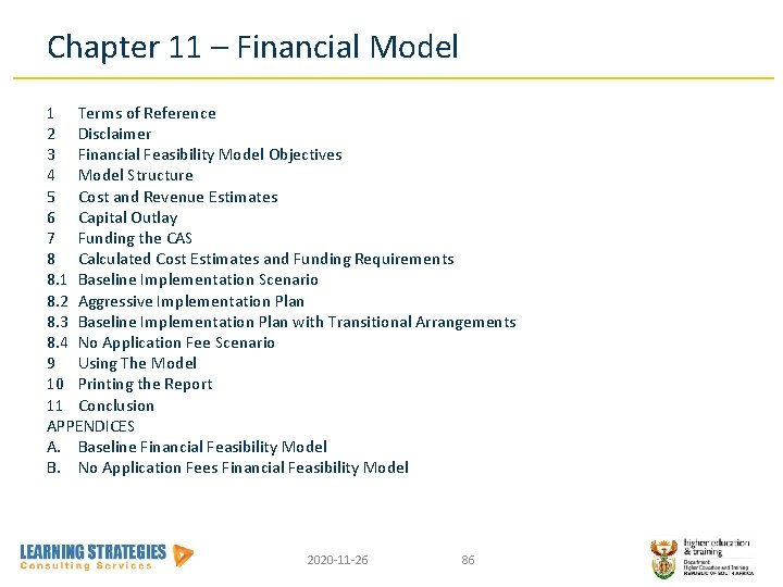 Chapter 11 – Financial Model 1 Terms of Reference 2 Disclaimer 3 Financial Feasibility