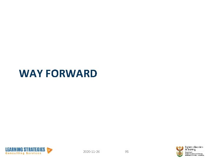WAY FORWARD 2020 -11 -26 95 