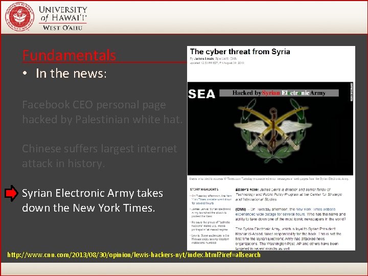 Fundamentals • In the news: Facebook CEO personal page hacked by Palestinian white hat. Fundamentals • In the news: Facebook CEO personal page hacked by Palestinian white hat.
