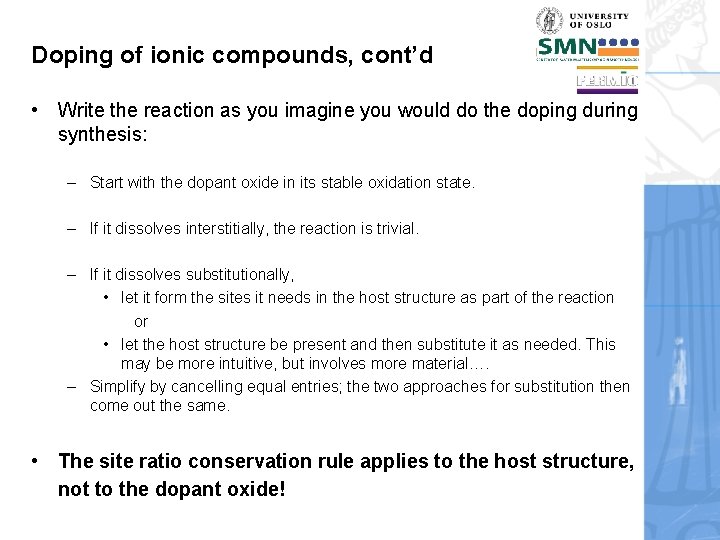 Doping of ionic compounds, cont’d • Write the reaction as you imagine you would