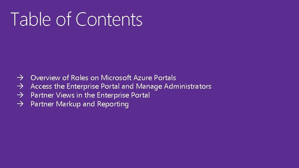 Table of Contents à à Overview of Roles on Microsoft Azure Portals Access the Table of Contents à à Overview of Roles on Microsoft Azure Portals Access the