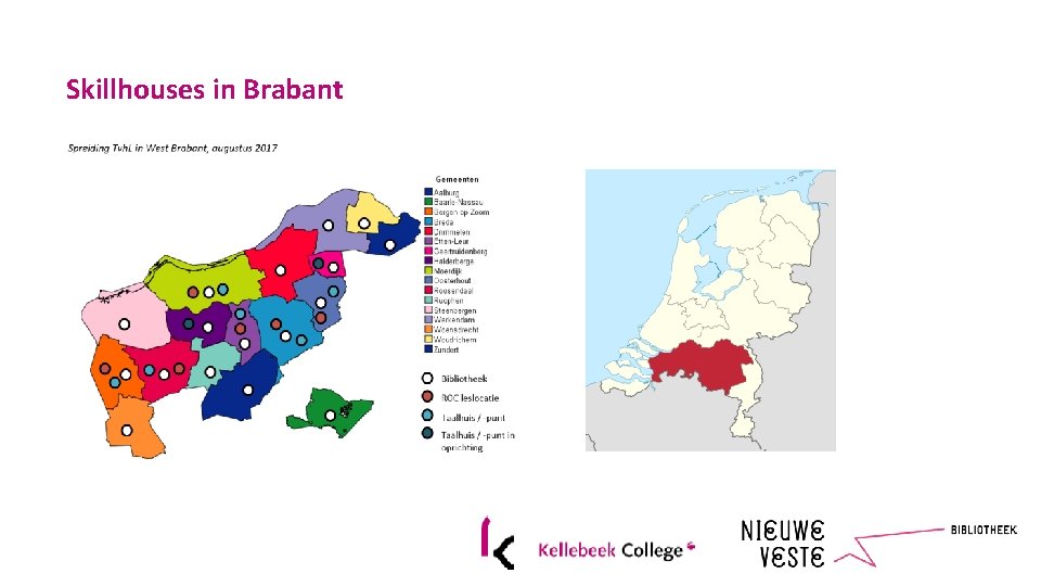 Skillhouses in Brabant 