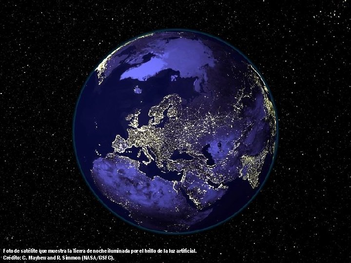 Foto de satélite que muestra la Tierra de noche iluminada por el brillo de