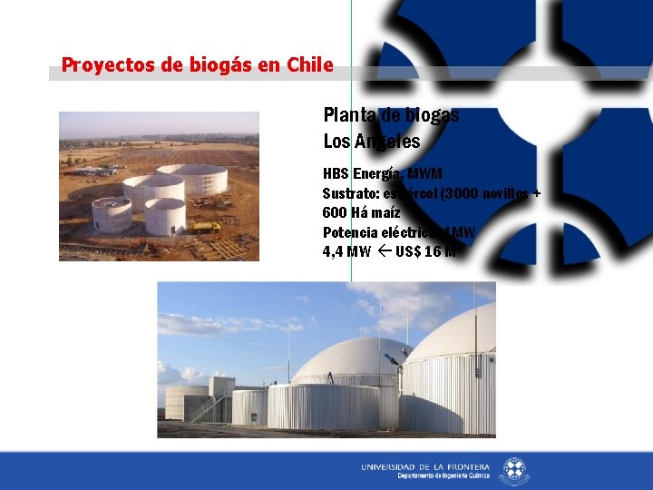 Proyectos de biogás en Chile Planta de biogas Los Angeles HBS Energía, MWM Sustrato: