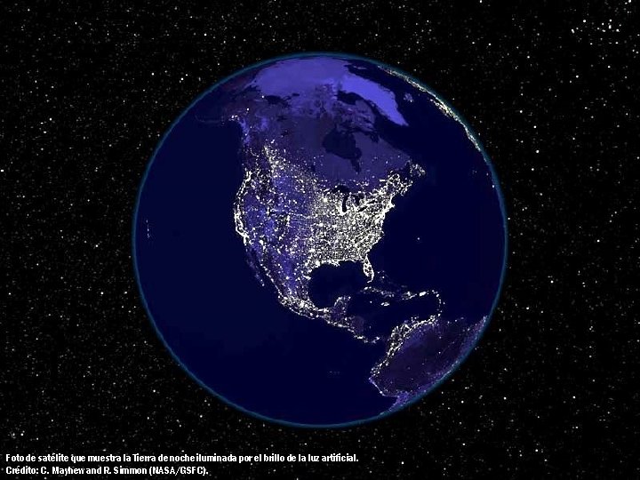 Foto de satélite que muestra la Tierra de noche iluminada por el brillo de