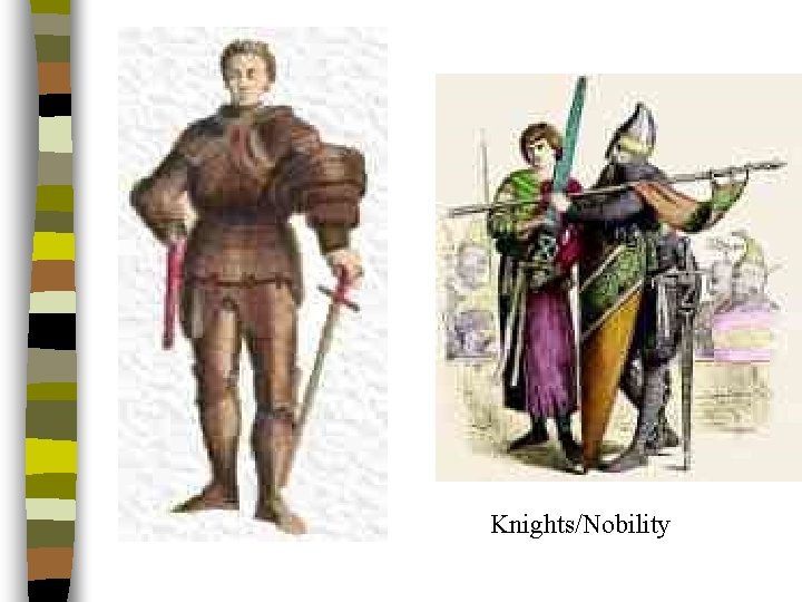 Knights/Nobility 