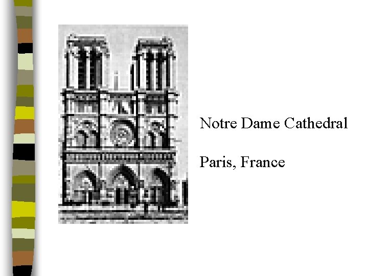 Notre Dame Cathedral Paris, France 