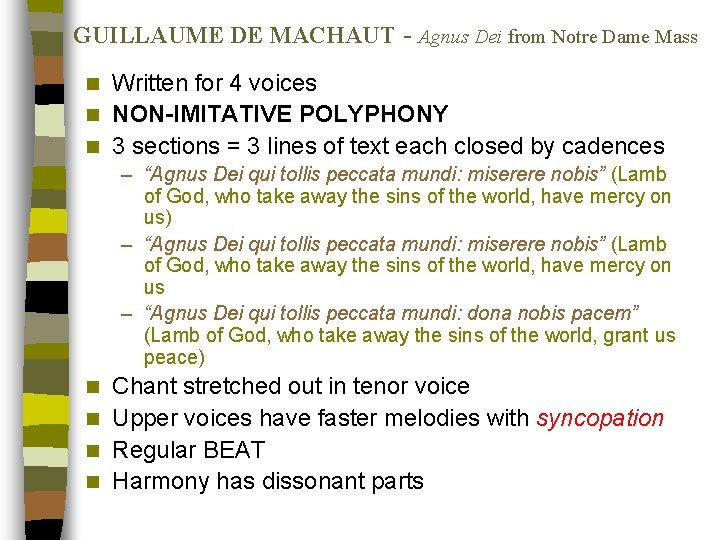 GUILLAUME DE MACHAUT - Agnus Dei from Notre Dame Mass Written for 4 voices