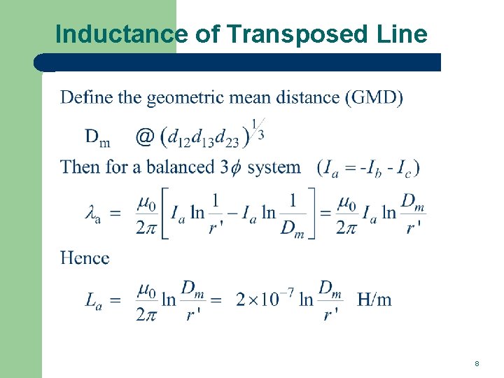 Inductance of Transposed Line 8 