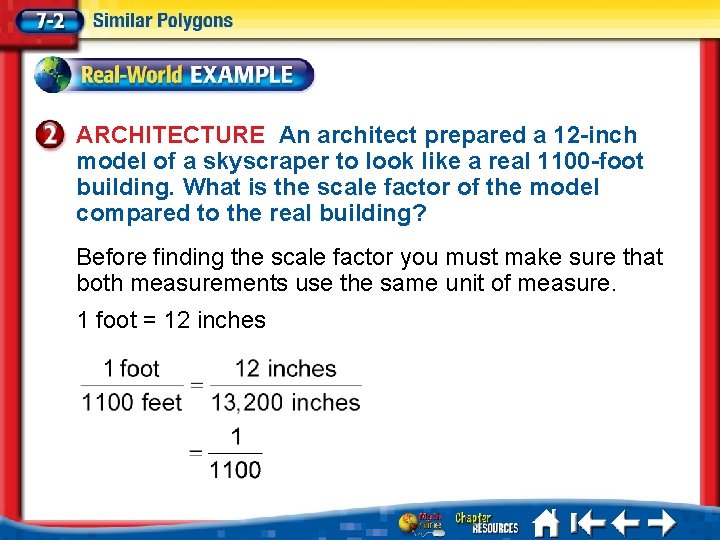 ARCHITECTURE An architect prepared a 12 -inch model of a skyscraper to look like