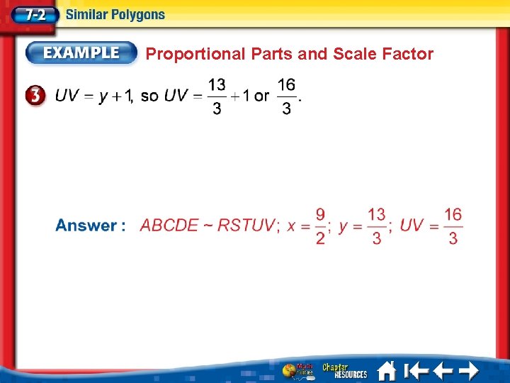 Proportional Parts and Scale Factor 