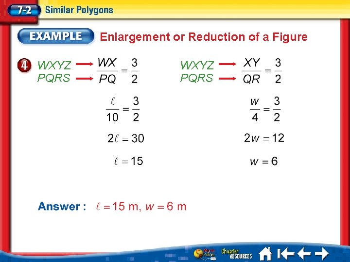 Enlargement or Reduction of a Figure WXYZ PQRS 