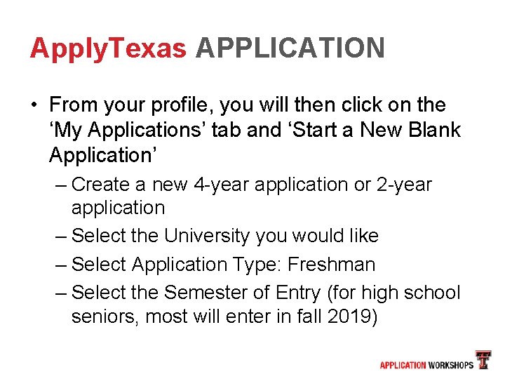 Apply. Texas APPLICATION • From your profile, you will then click on the ‘My Apply. Texas APPLICATION • From your profile, you will then click on the ‘My