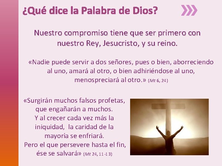 ¿Qué dice la Palabra de Dios? Nuestro compromiso tiene que ser primero con nuestro