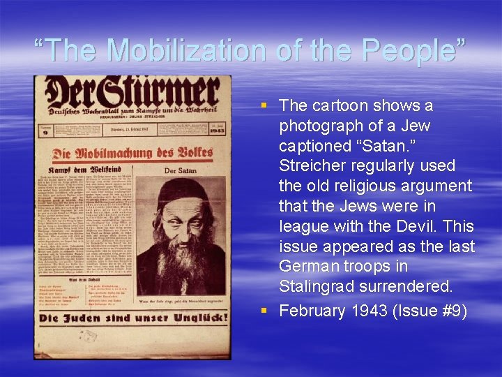 “The Mobilization of the People” § The cartoon shows a photograph of a Jew