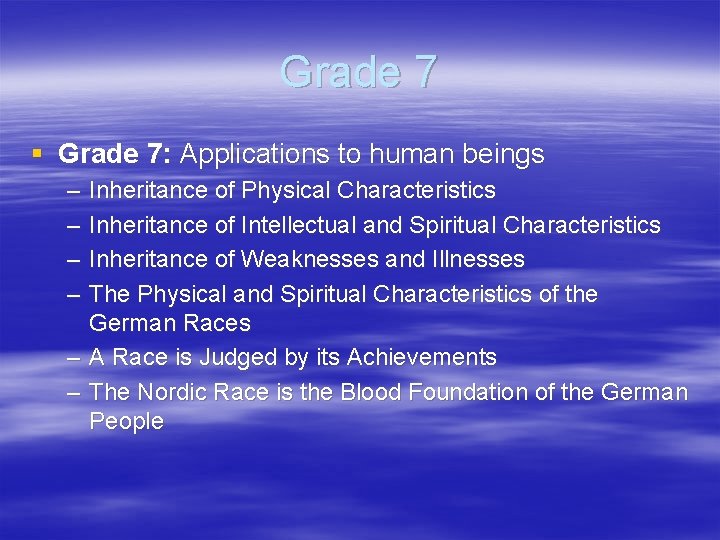 Grade 7 § Grade 7: Applications to human beings – – Inheritance of Physical