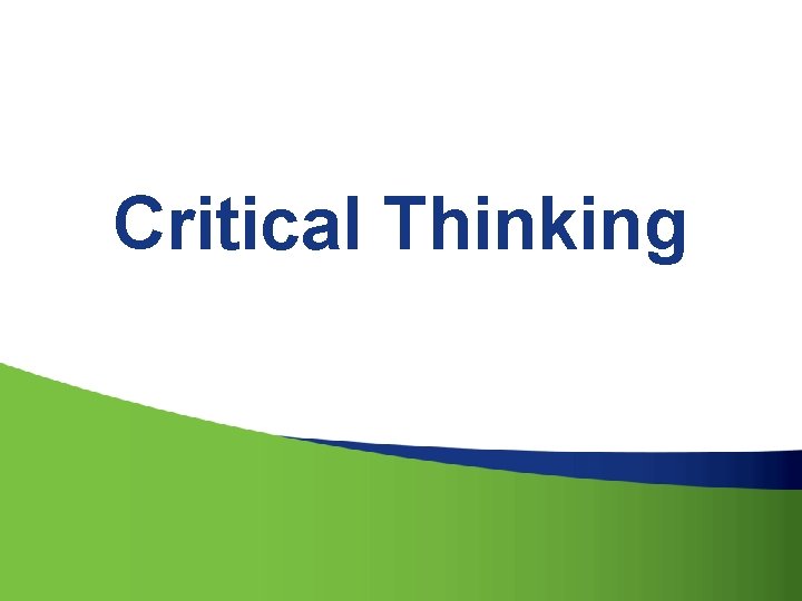 Critical Thinking 