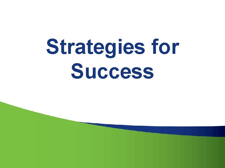 Strategies for Success 