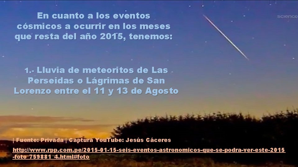 En cuanto a los eventos cósmicos a ocurrir en los meses que resta del