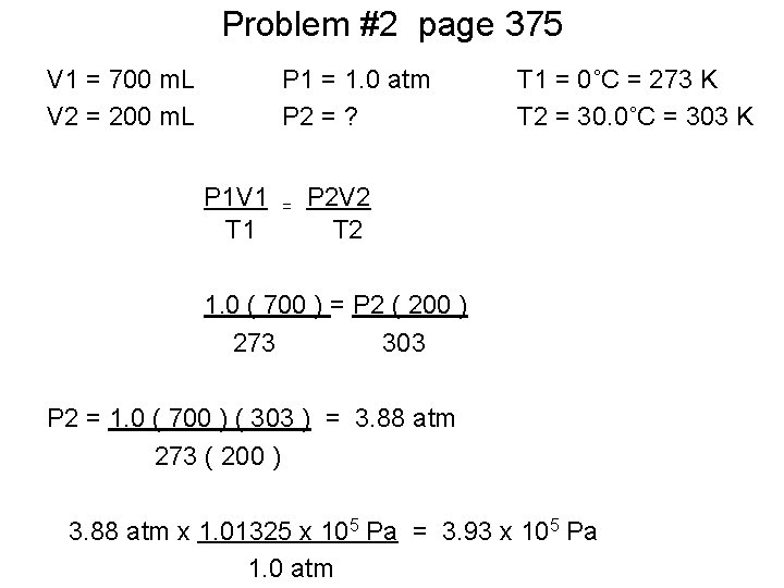Problem #2 page 375 V 1 = 700 m. L V 2 = 200