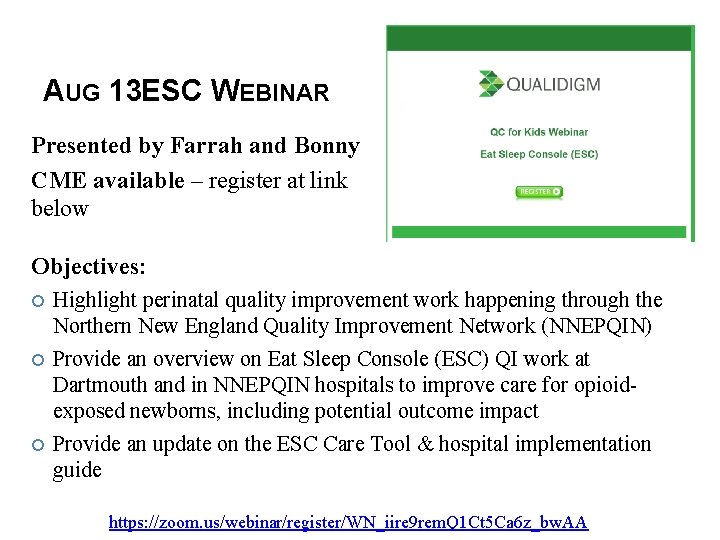 AUG 13 ESC WEBINAR Presented by Farrah and Bonny CME available – register at