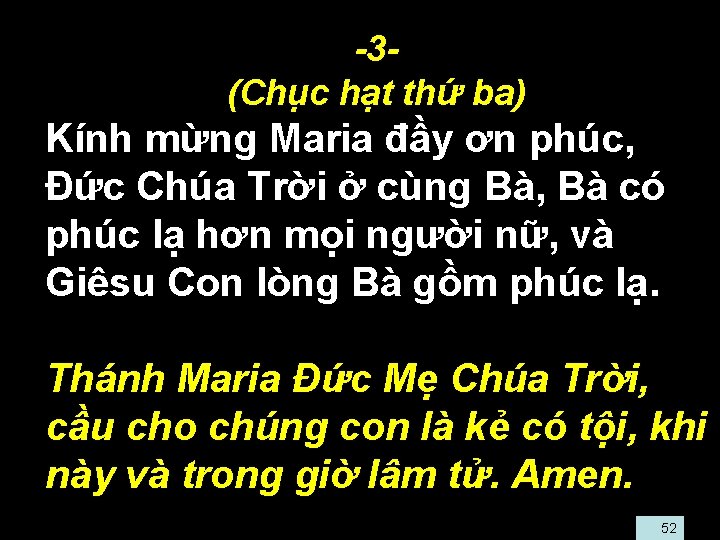  • -3 • (Chục hạt thứ ba) • Kính mừng Maria đầy ơn