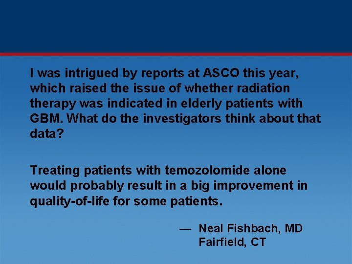 I was intrigued by reports at ASCO this year, which raised the issue of
