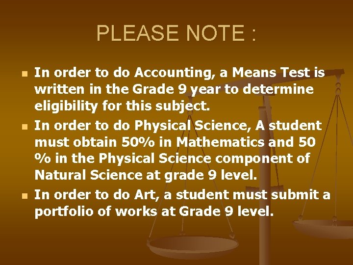 PLEASE NOTE : n n n In order to do Accounting, a Means Test