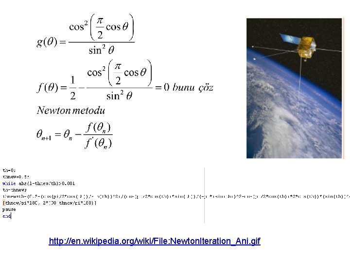 http: //en. wikipedia. org/wiki/File: Newton. Iteration_Ani. gif http: //en. wikipedia. org/wiki/File: Newton. Iteration_Ani. gif