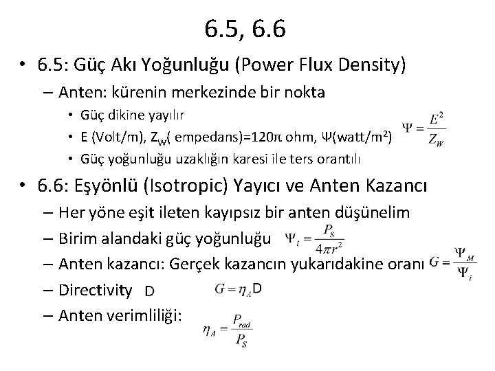 6. 5, 6. 6 • 6. 5: Güç Akı Yoğunluğu (Power Flux Density) –