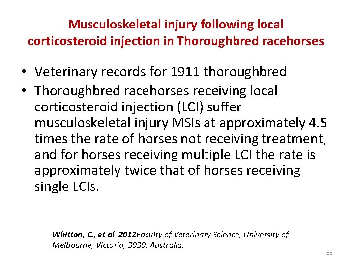 Musculoskeletal injury following local corticosteroid injection in Thoroughbred racehorses • Veterinary records for 1911