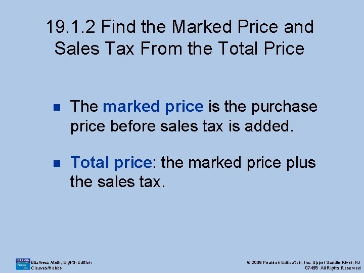 19. 1. 2 Find the Marked Price and Sales Tax From the Total Price