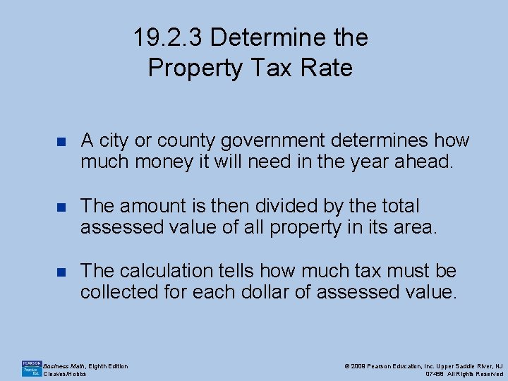 19. 2. 3 Determine the Property Tax Rate n A city or county government