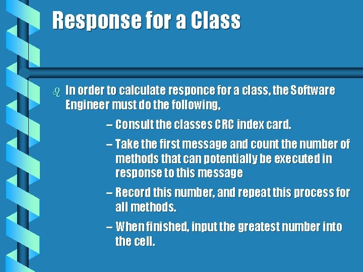 Response for a Class b In order to calculate responce for a class, the
